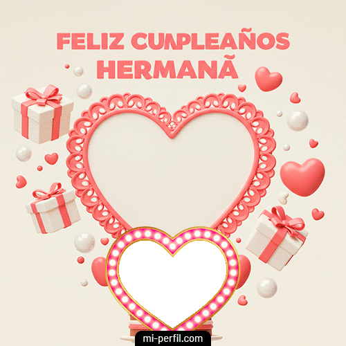 Marco Feliz Cumpleaños Hermana I