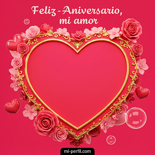 Feliz Aniversario Mi Amor